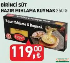 BİRİNCİ SÜT HAZIR MIHLAMA KUYMAK 250 G fiyat ve kampanya bilgisi